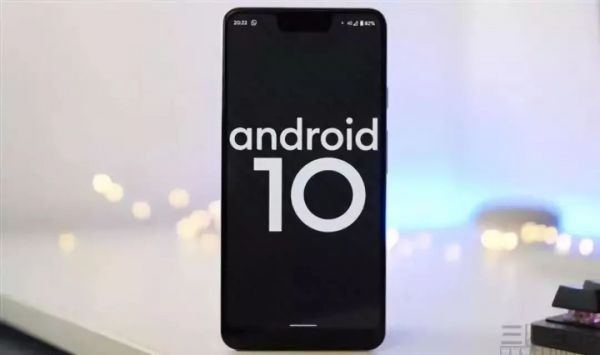 谷歌决定不忍了,明年2月手机必须升至安卓10
