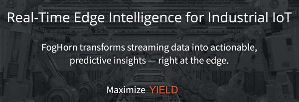 工业物联网公司「FogHorn」获 2500 万美元 C 轮融资,支持边缘 AI 应用开发