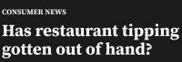 美国餐厅小费已失控？默认最低18%、20%甚至25%