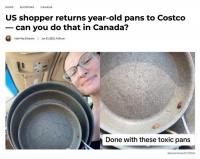 [吵翻]女子的陈年旧锅Costco成功退货！专家：频繁退货将被Costco标记！